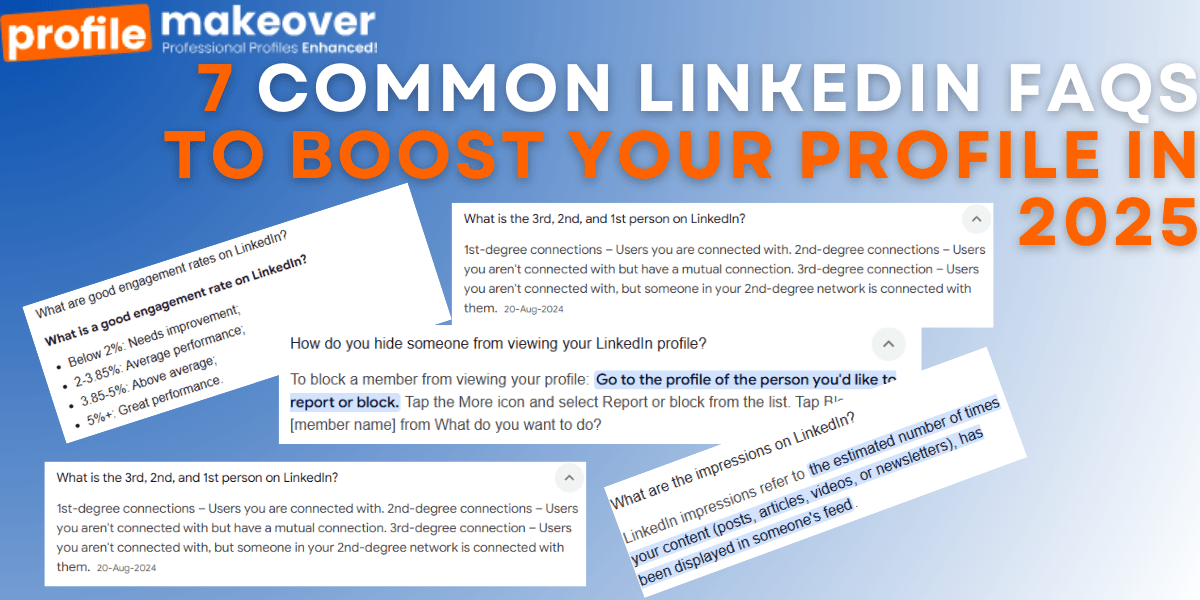 LinkedIn FAQs